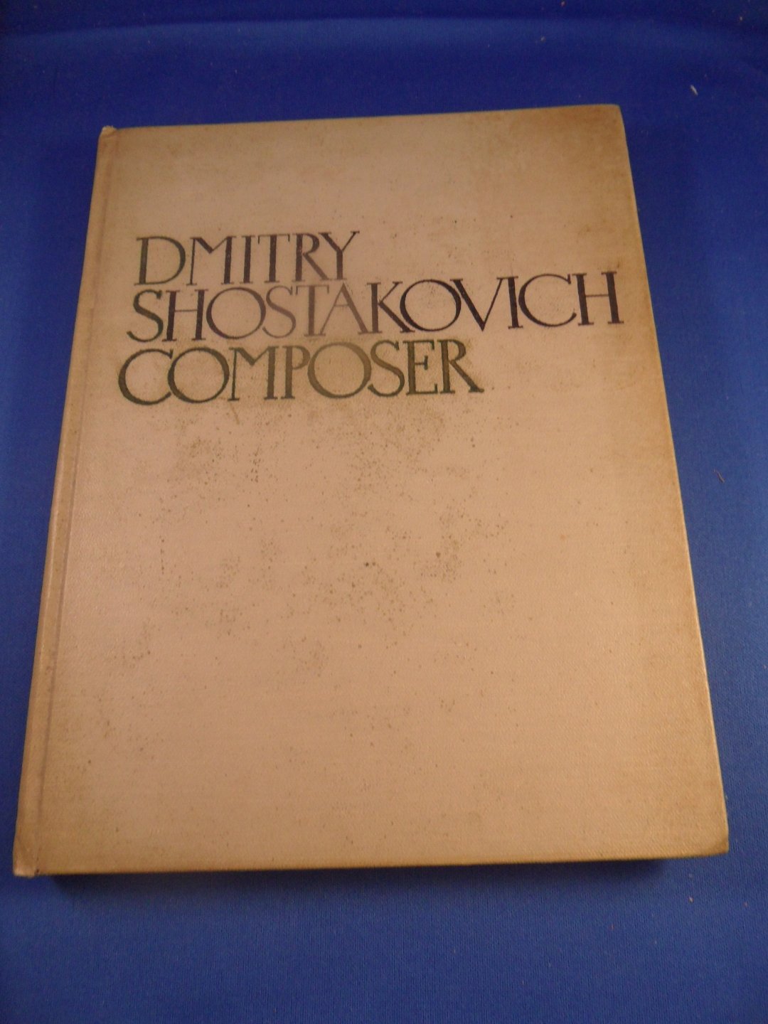 Rabinovich, D. - Dmitry Shostakovich, composer