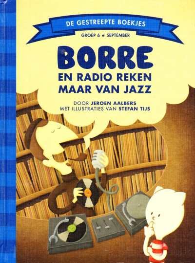 Jeroen Aalbers - Borre en radio reken maar van jazz