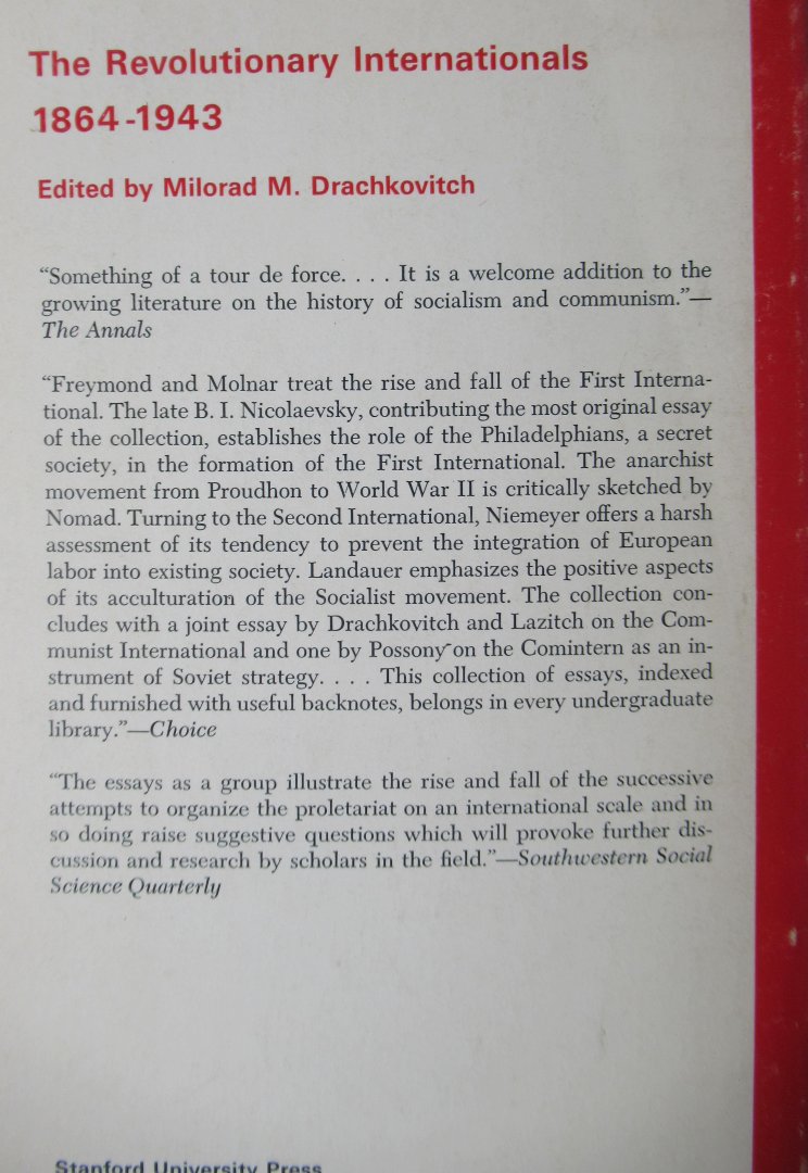 Drachkovitch, M.M. - The Revolutionary Internationals 1864 1943