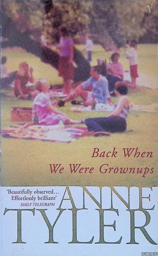 Tyler, Anne - Back When We Were Grownups