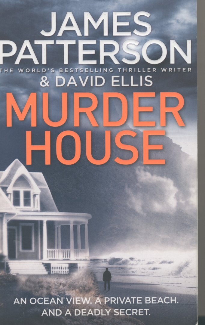 Patterson , James & Ellis, David - Murder House