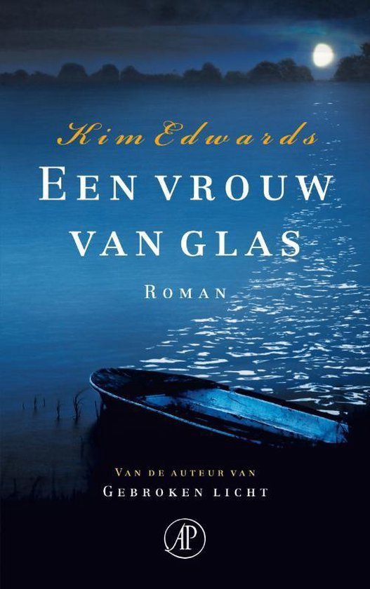 Kim Edwards - Een Vrouw Van Glas
