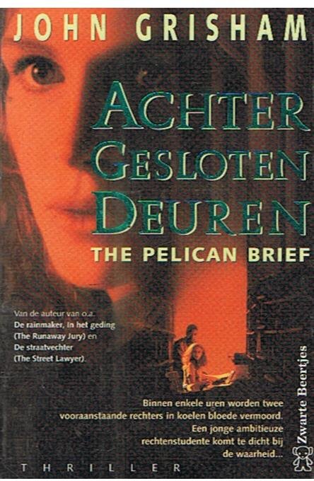 Grisham, John - Achter gesloten deuren - Zwarte Beertejs nr. 2740