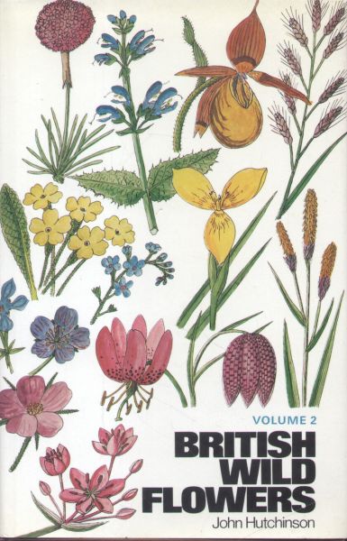 Hutchinson, John - British Wild Flowers (2 delen)