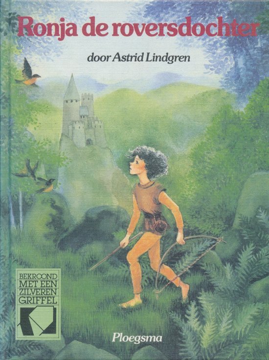 Astrid Lindgren - Ronja de roversdochter