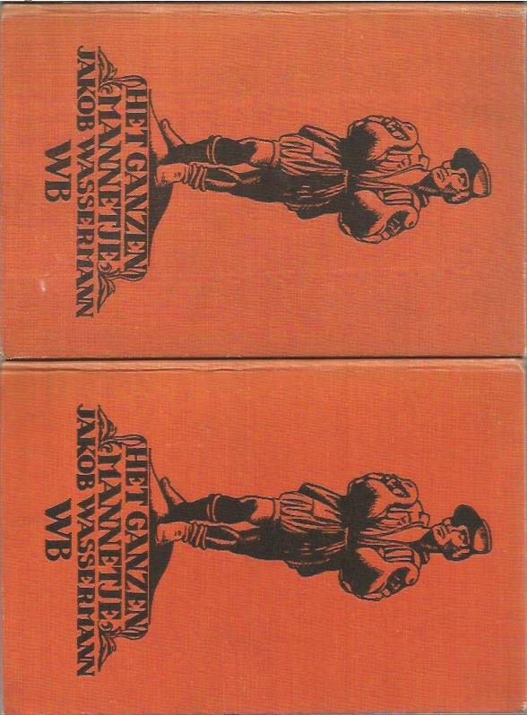 Jakob Wassermann - Het Ganzenmannetje (2 banden)