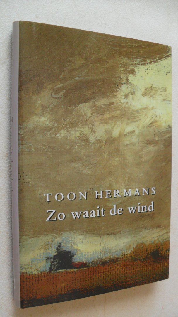 Hermans Toon - Zo waait de wind