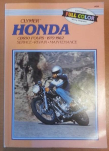 Scott, Ed - Clymer - Honda cb650 fours, 1979 - 1982 / service, repair, maintenance