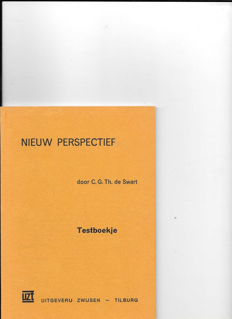 Swart, C G  Th de - Nieuw perspectief testboekje