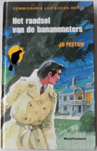 Pestum Jo, illustrator: Heymann Werner - Commissaris Luc Lucas dl 3 Het  raadsel van de bananeneters