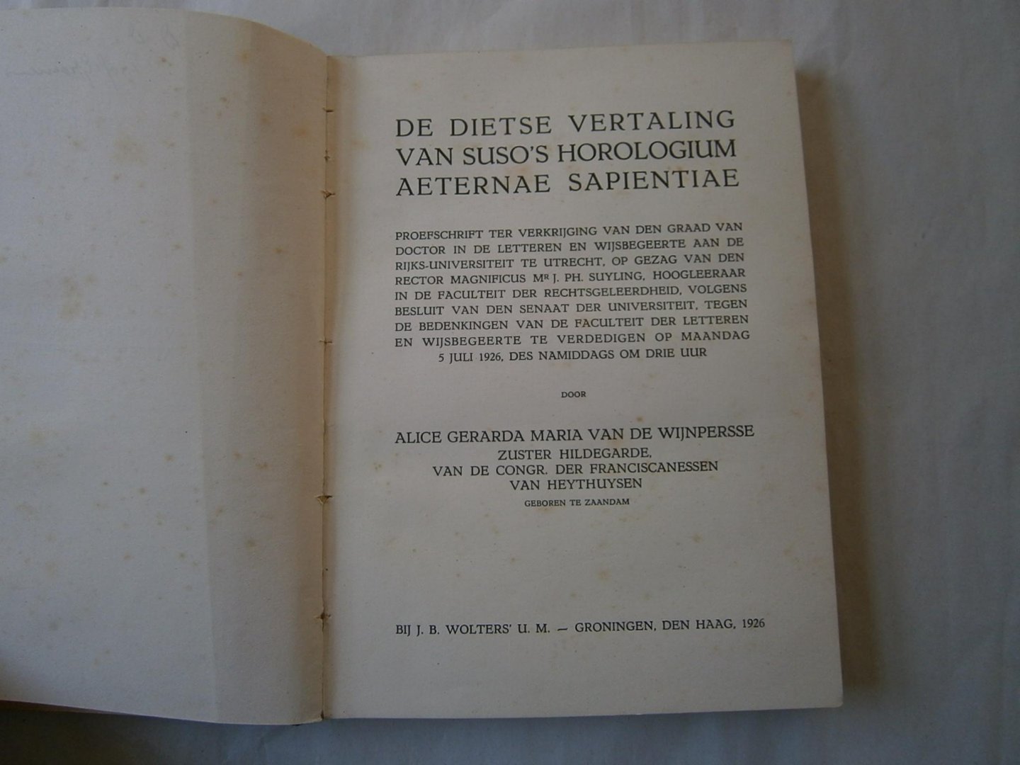 Wijnpresse, A.M.G. - De Dietse vertaling van suso's horologium aeternae sapientiae
