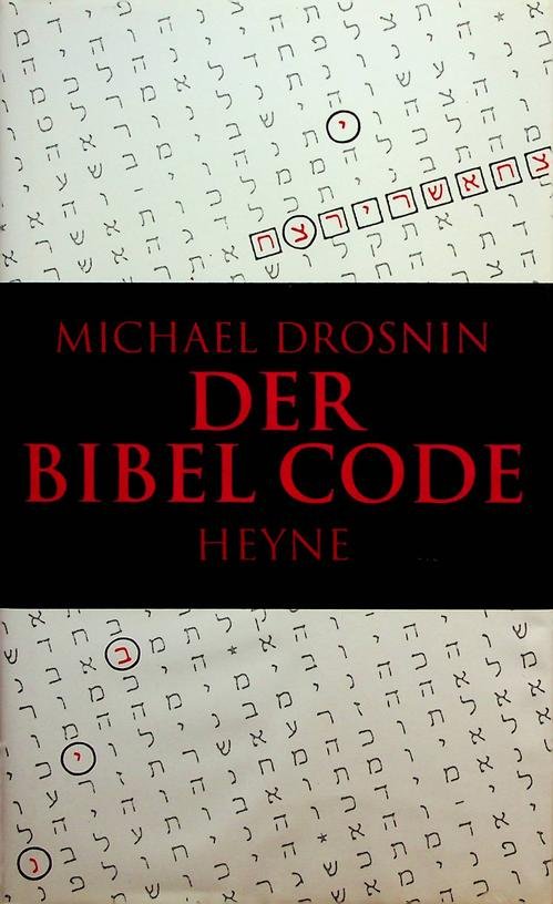 Drosnin, Michael - Der Bibel Code