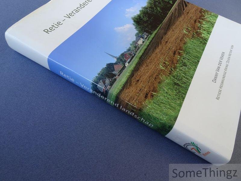 van der Veken, Danny. - Retie : veranderend landschap.