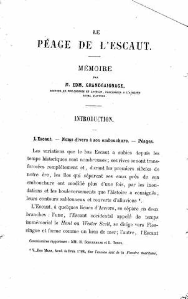GRANDGAIGNAGE Edm. - Le Péage de L'Escaut. Mémoire.