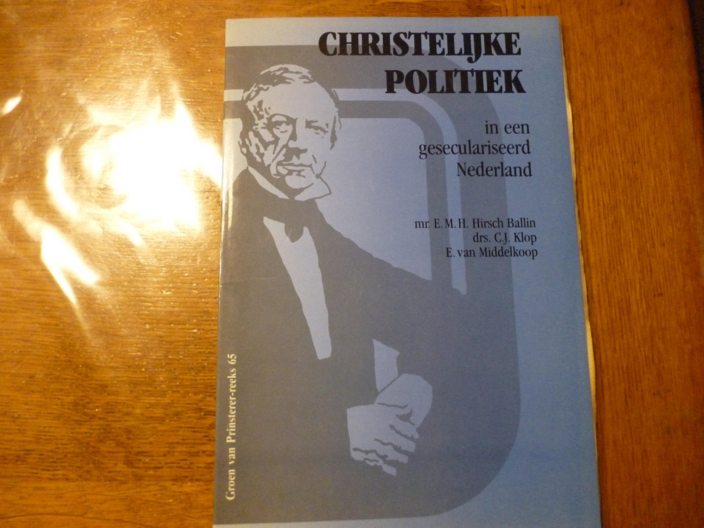 Hirsch Ballin,C.J. Klop en E van Middelkoop - Christelijke politiek