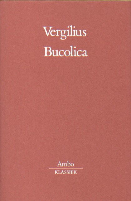Vergilius - Bucolica.