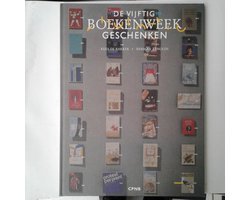 Kees de Bakker - De vijftig boekenweekgeschenken | Kees de Bakker