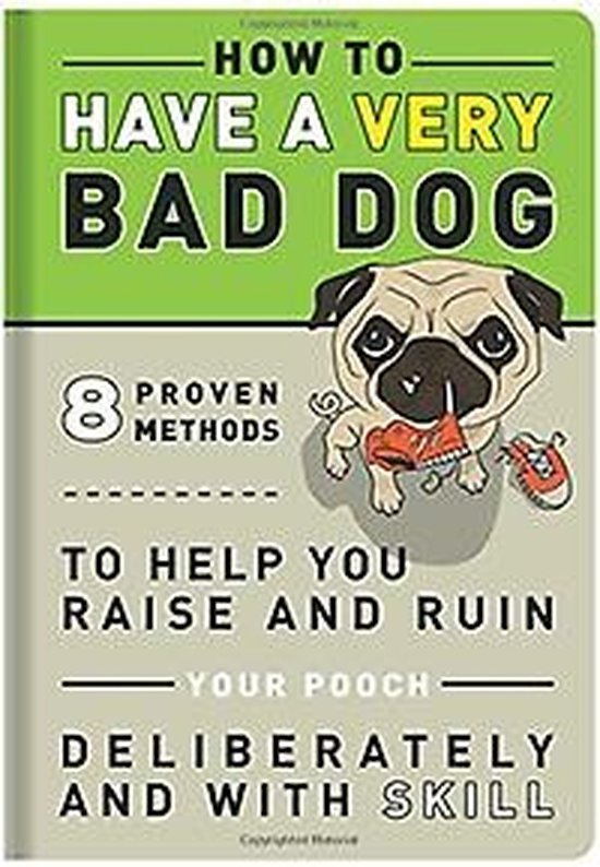 Knock Knock - Knock Knock How to Have a Very Bad Dog