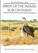 Grimmett, R. e.a. - Birds of the Indian Subcontinent