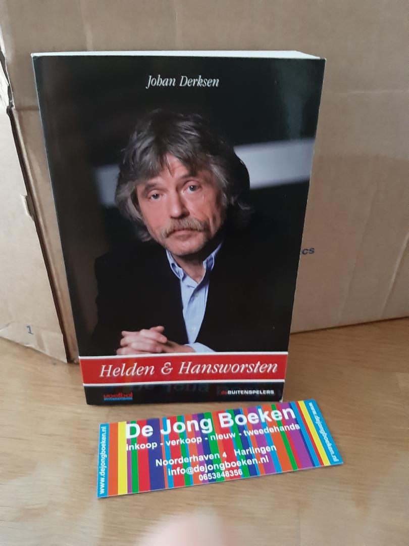Derksen, Johan - Helden & Hansworsten