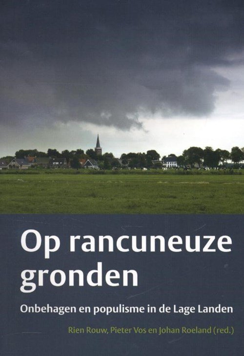 R. Rouw; P.H. Vos; J.H. Roeland - Op rancuneuze gronden