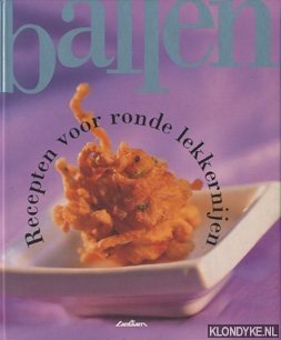 Milan, Lyndey - Ballen: recepten voor ronde lekkernijen