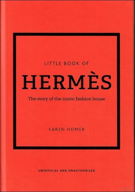 Karen Homer - THE LITTLE BOOK OF HERMÈS