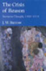 The Crisis of Reason - European Thought, 1848-1914