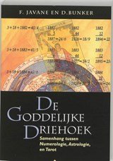 De goddelijke driehoek - een synthese van numerologie, astrologie & de tarot