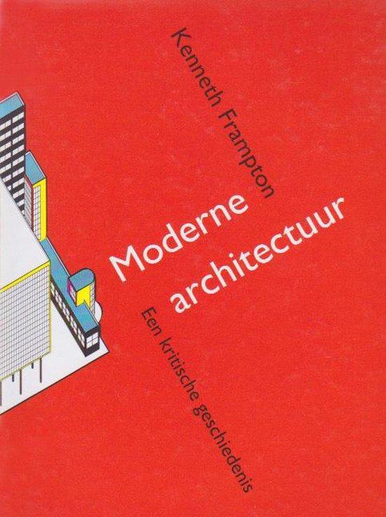 Frampton, K. - Moderne architectuur / druk 4