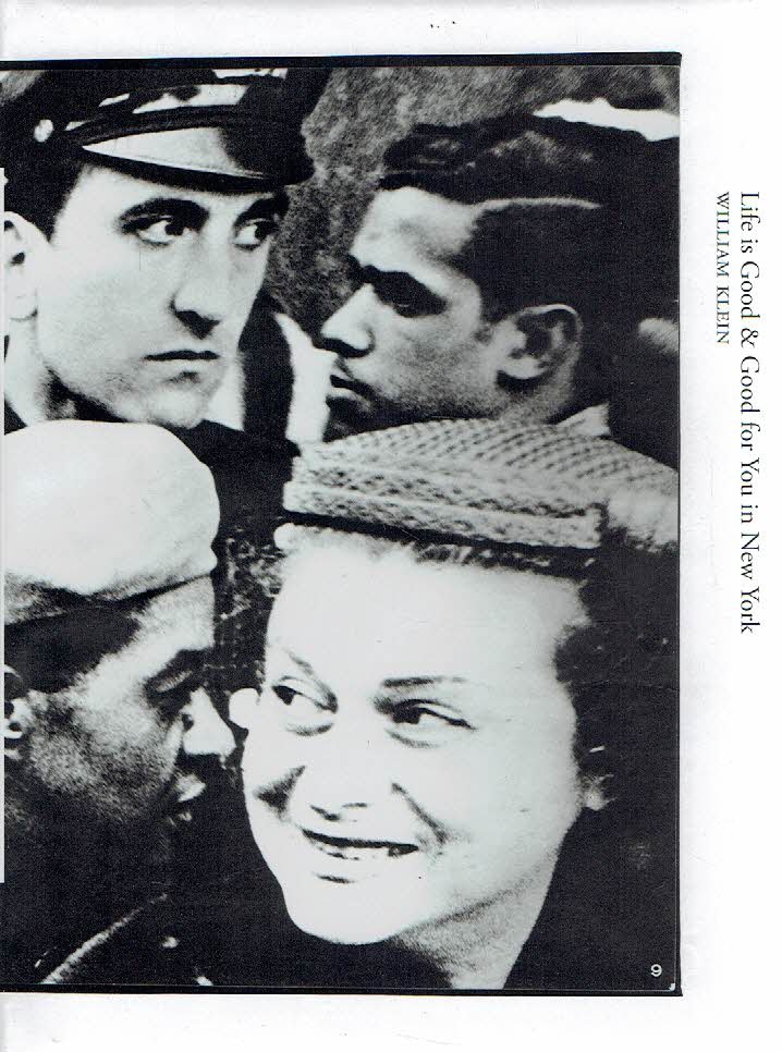 KLEIN, William - William Klein - Life is good & Good for you in New York - Books on Books # 5.