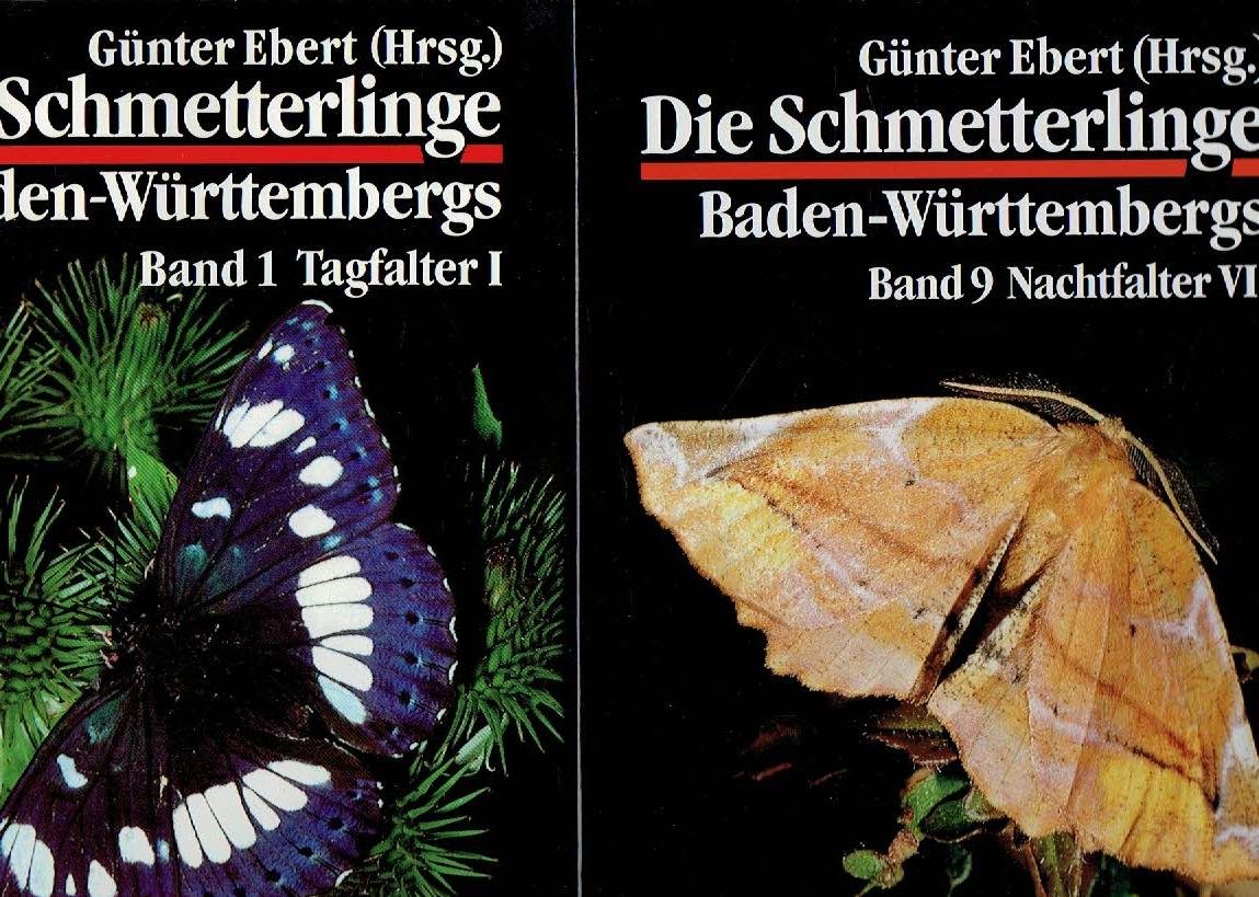 EBERT, Günter [Hrsg.] - Die Schmetterlinge Baden-Würtembergs Band 1-9 - Band 1-2 Tagfalter I-II / 3-9 - Nachtfalter I-VII.