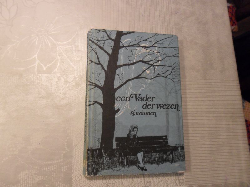 Duinen van der Sj. - Een vader der wezen