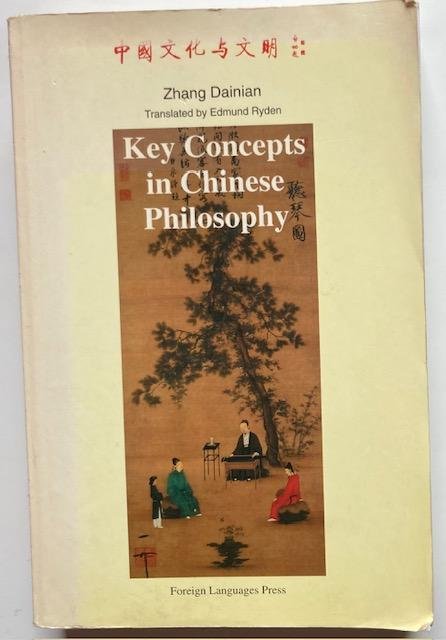 Zhang Dainian - Key concepts in Chinese philosophy