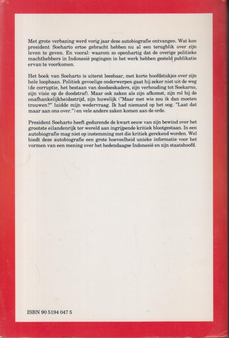 Soeharto (auteur), Ramadhan K.H. en G. Dwipayana (co-auteurs) - Mijn gedachten woorden en daden - Autobiografie van de Indonesische president (geb. 1921).