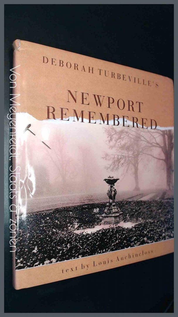 Turbeville, Deborah - Louis Auchincloss - Newport remembered