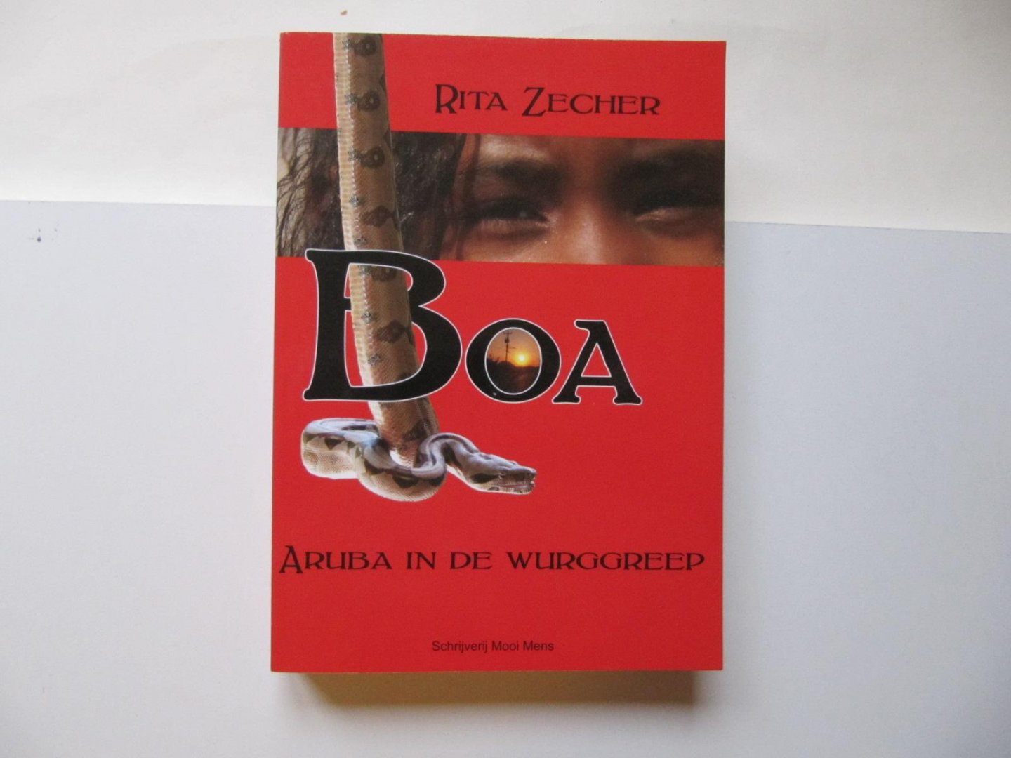 Zecher, Rita - BOA - Aruba in de wurggreep