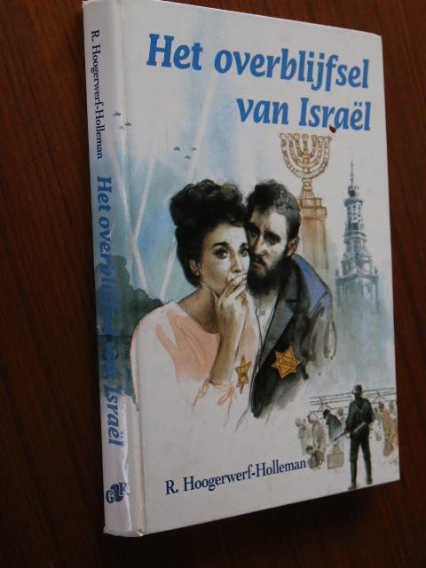 Hoogerwerf-Holleman, R. - Het overblijfsel van Israël
