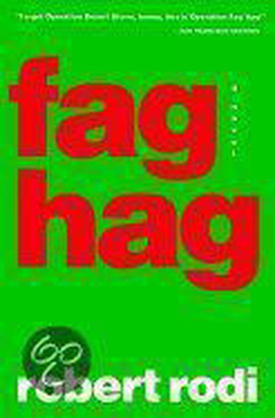  - Fag Hag
