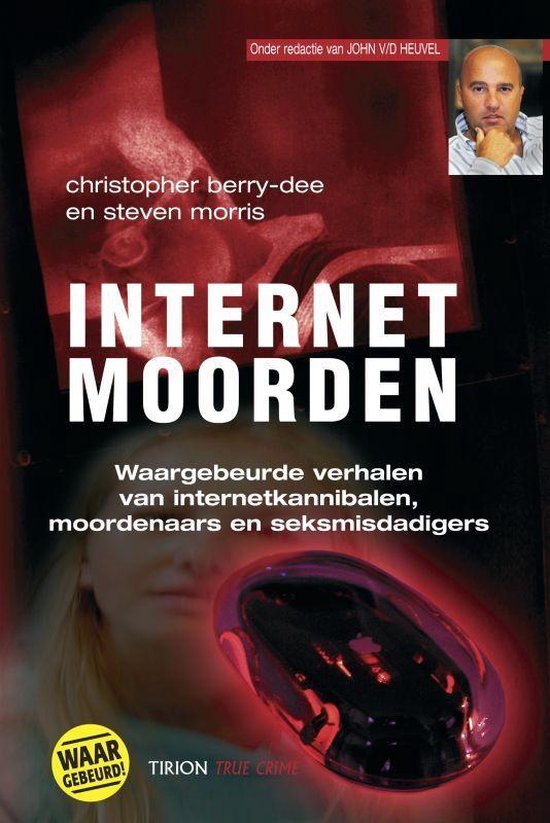 Berry-Dee, C. - Internetmoorden