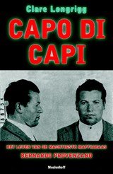 Capo di capi - het leven van de machtigste maffiabaas Bernardo Provezano