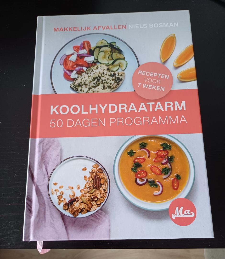 Bosman, Niels / Makkelijk Afvallen - Koolhydraatarm 50 dagen programma Recepten voor 7 weken
