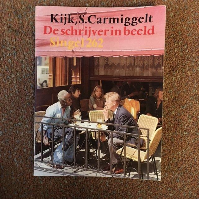  - Kijk S. Carmiggelt; De Schrijver In Beeld