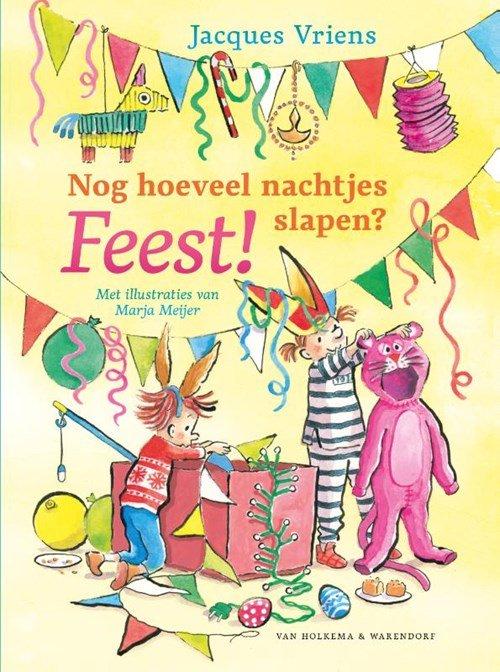 Jacques Vriens - Nog hoeveel nachtjes slapen? Feest!