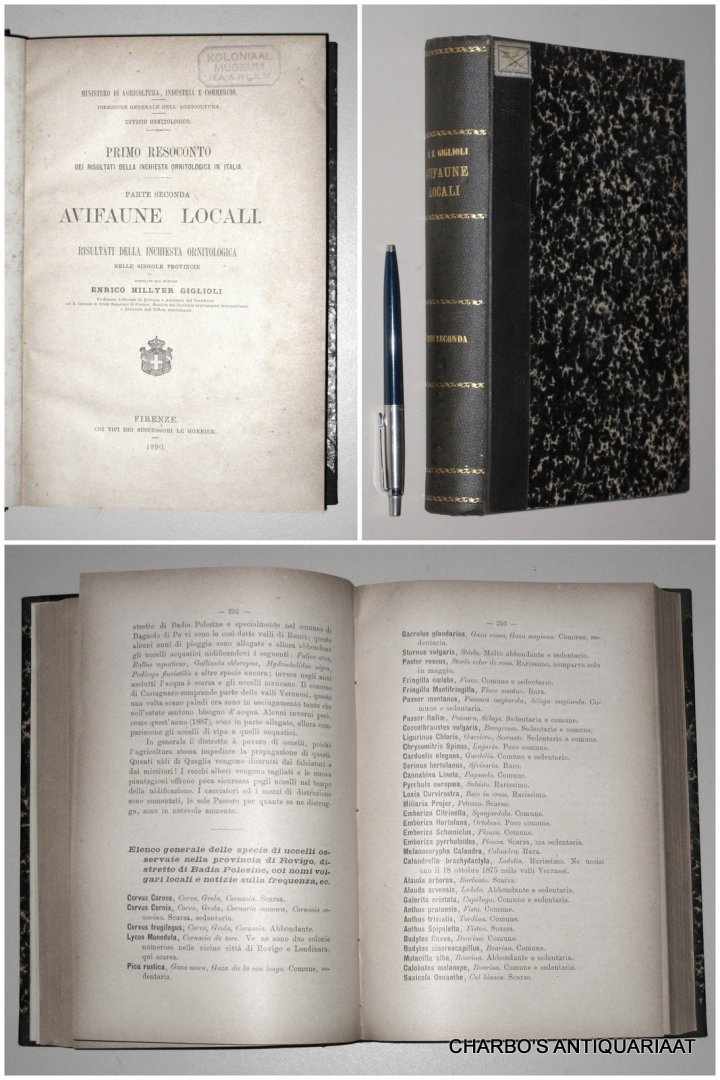 GIGLIOLI, ENRICO HILLYER, - Primo resoconto dei risultati dell'inchiesta ornitologica in Italia. Parte seconda: Avifaune locali.