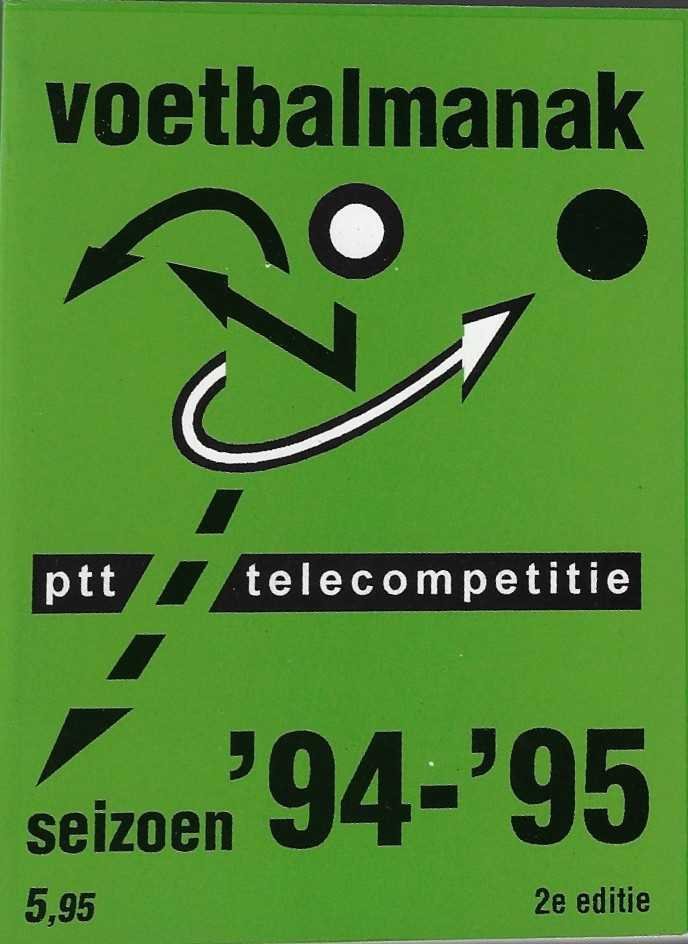 nvt - Voetbalmanak PTT telecompetitie seizoen '94-'95 -PTT Telecompetitie