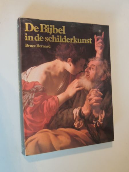 Bernard, Bruce - De Bijbel in de schilderkunst