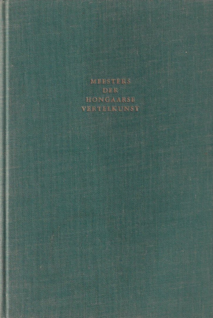 Petőfi, Sándor et al - Meesters der Hongaarse vertelkunst