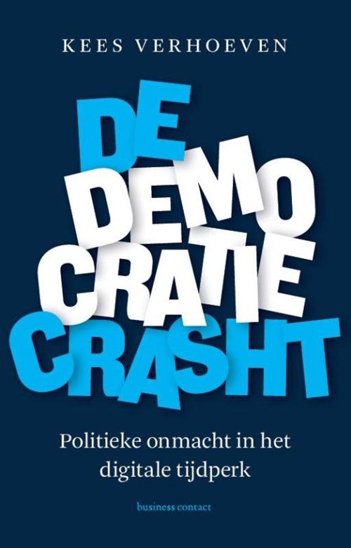 Kees Verhoeven - De democratie crasht