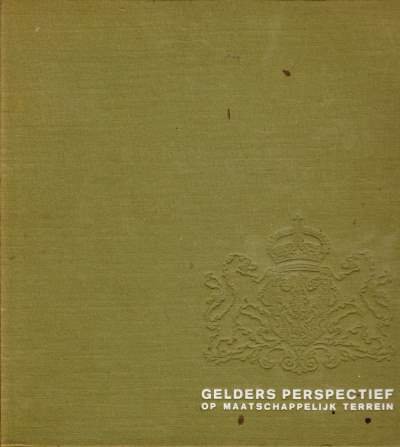 Diversen - Gelders perspectief op maatschappelijk terrein
